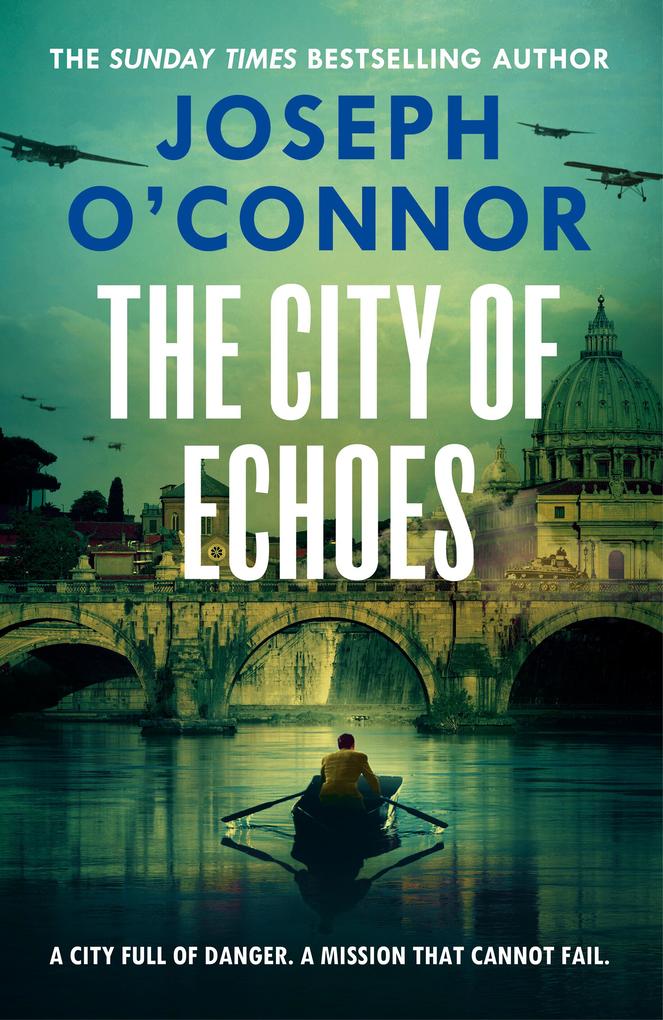 Produktbild: The City of Echoes | Joseph O'Connor