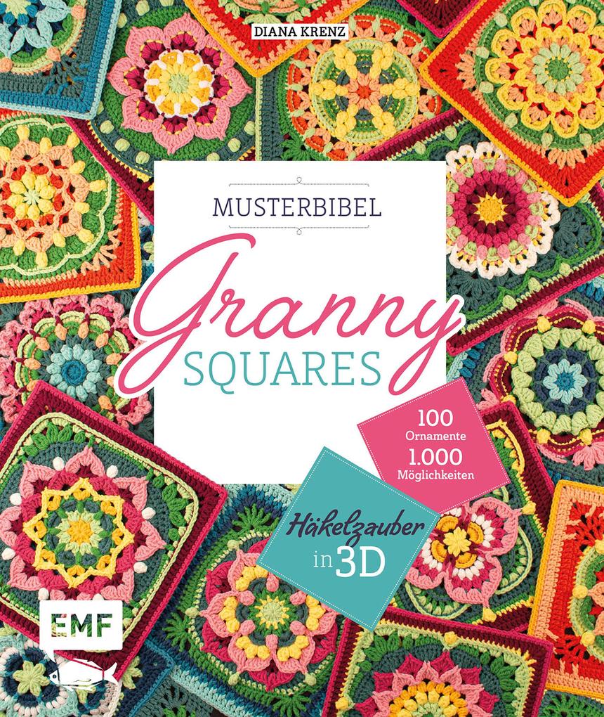 Produktbild: Musterbibel Granny Squares: Häkelzauber in 3D-Optik | Diana Krenz