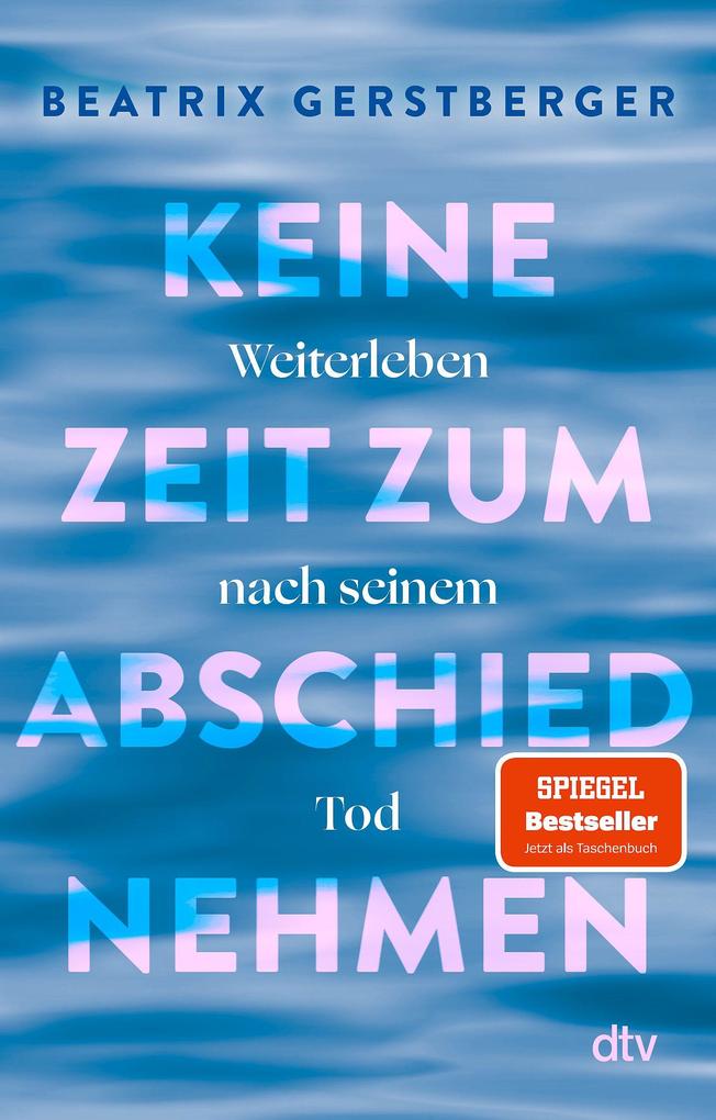 Produktbild: Keine Zeit zum Abschiednehmen | Beatrix Gerstberger
