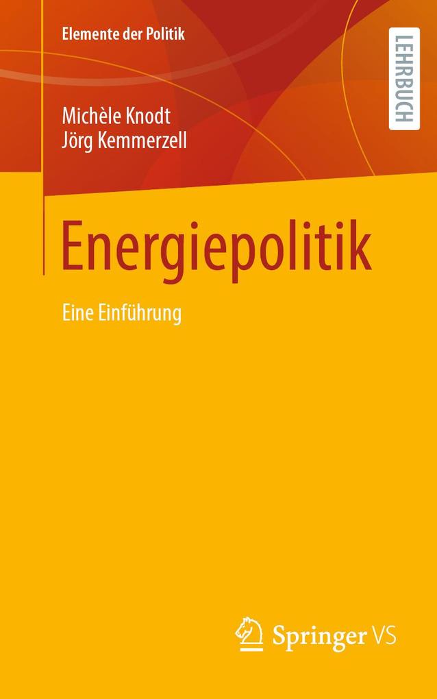Produktbild: Energiepolitik | Michèle Knodt, Jörg Kemmerzell