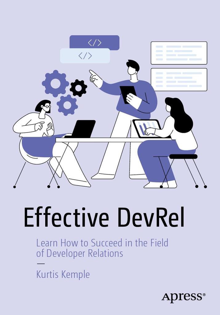 Produktbild: Effective DevRel | Kurtis Kemple