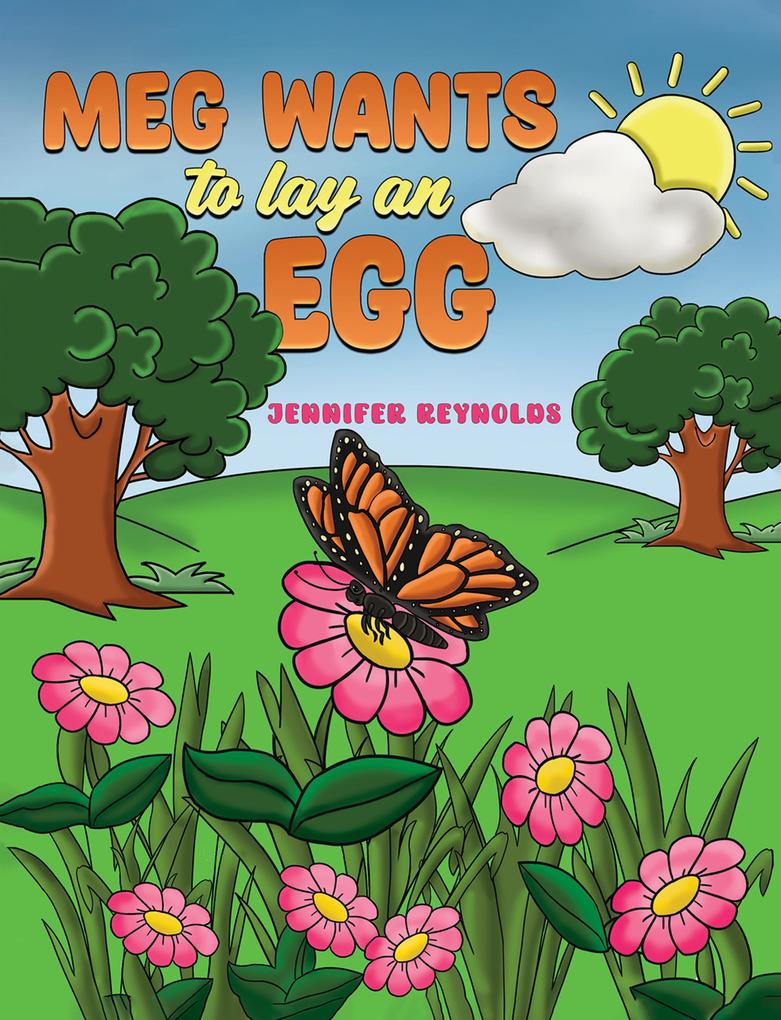 Produktbild: Meg Wants to Lay an Egg | Jennifer Reynolds