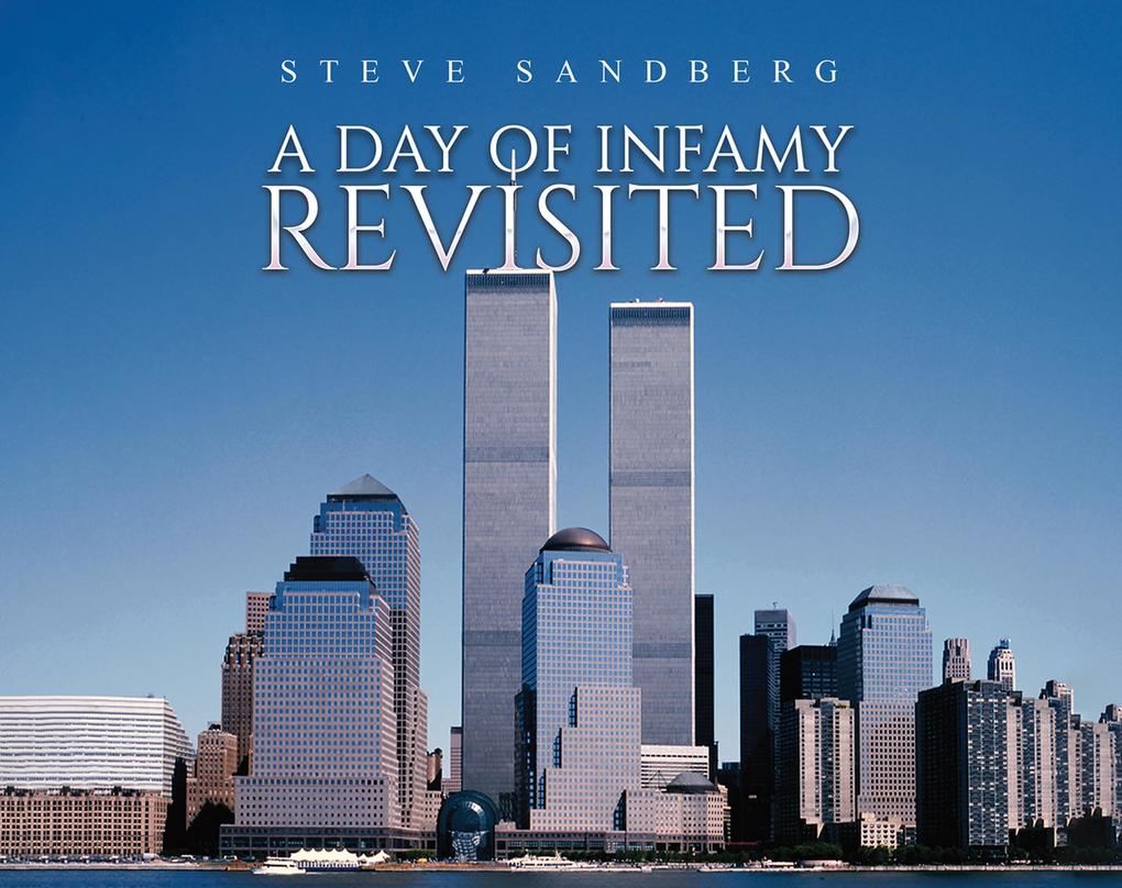 Produktbild: A Day of Infamy Revisited | Steve Sandberg