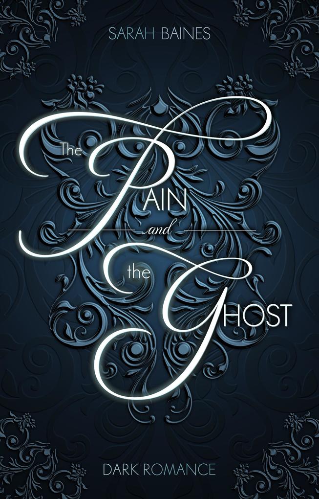Produktbild: The Pain and the Ghost | Sarah Baines