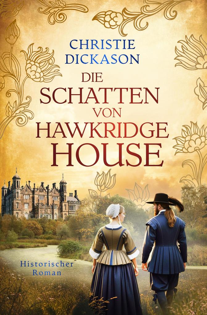 Produktbild: Die Schatten von Hawkridge House (EXKLUSIV bei uns!) | Christie Dickason