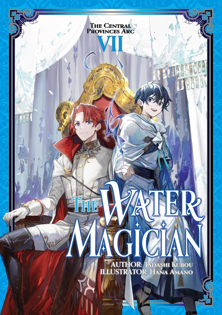 Produktbild: The Water Magician: Arc 1 Volume 7 | Tadashi Kubou