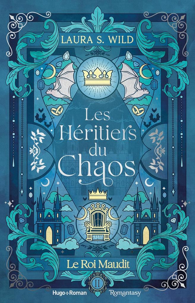 Produktbild: Les Héritiers du Chaos - Tome 2 | Laura S. Wild