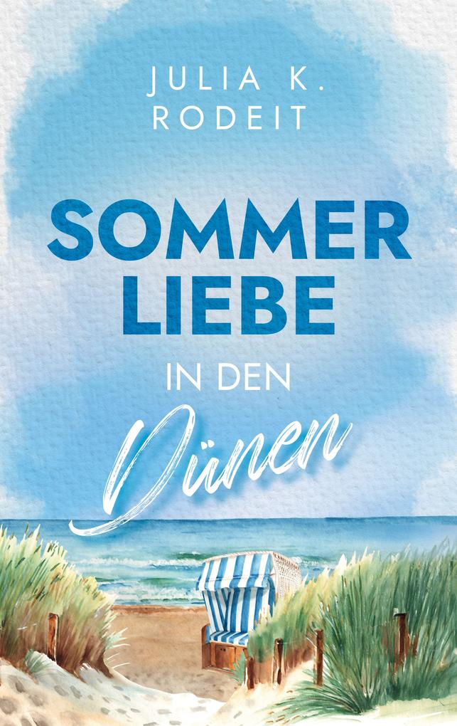 Produktbild: Sommerliebe in den Dünen | Julia K. Rodeit