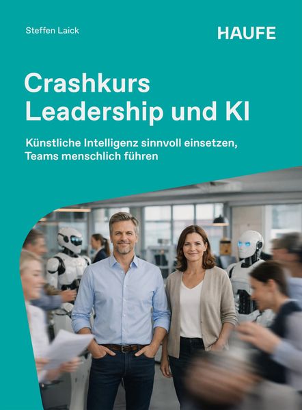 Produktbild: Crashkurs Leadership und KI | Steffen Laick