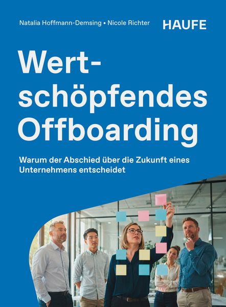 Produktbild: Wertschöpfendes Offboarding | Nicole Richter, Natalia Hoffmann-Demsing