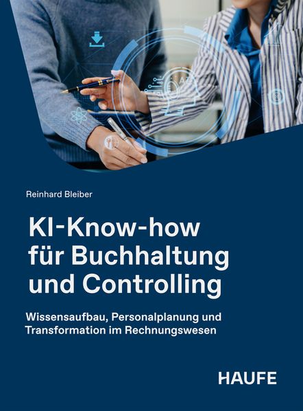 Produktbild: KI-Know-how für Buchhaltung und Controlling | Reinhard Bleiber