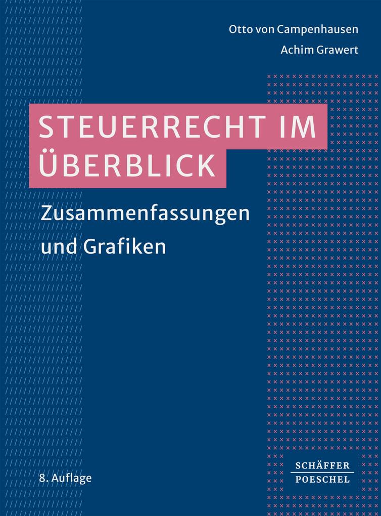 Produktbild: Steuerrecht im Überblick | Otto Campenhausen, Achim Grawert
