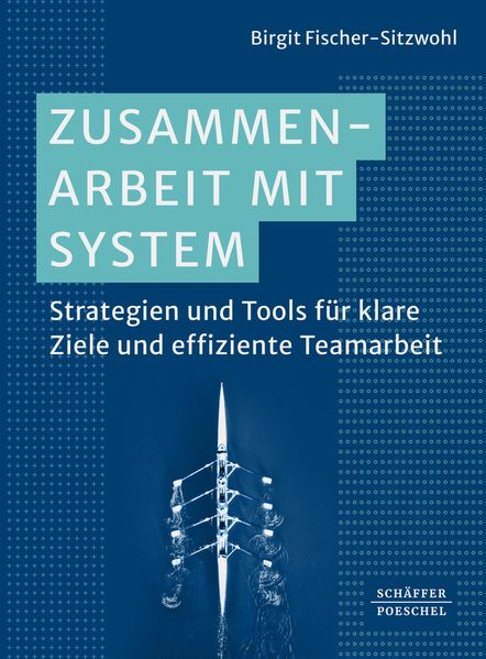 Produktbild: Zusammenarbeit mit System | Birgit Fischer-Sitzwohl