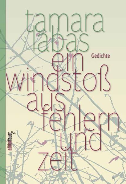 Produktbild: Ein Windstoß aus Fehlern und Zeit | Tamara Labas