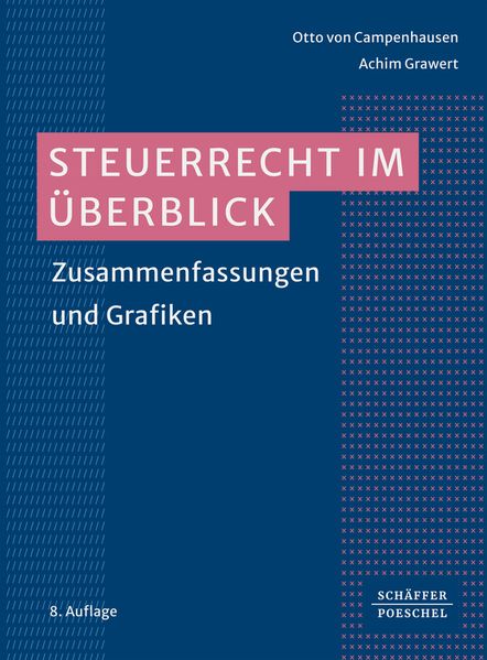 Produktbild: Steuerrecht im Überblick | Otto von Campenhausen, Achim Grawert
