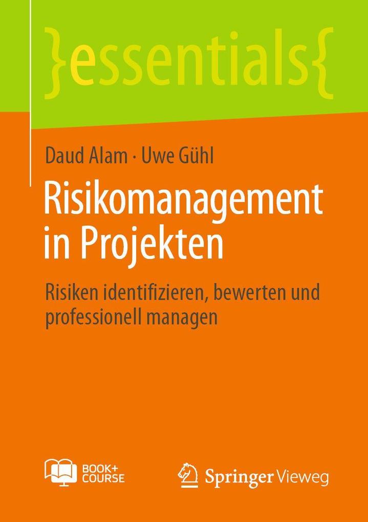 Produktbild: Risikomanagement in Projekten | Daud Alam, Uwe Gühl