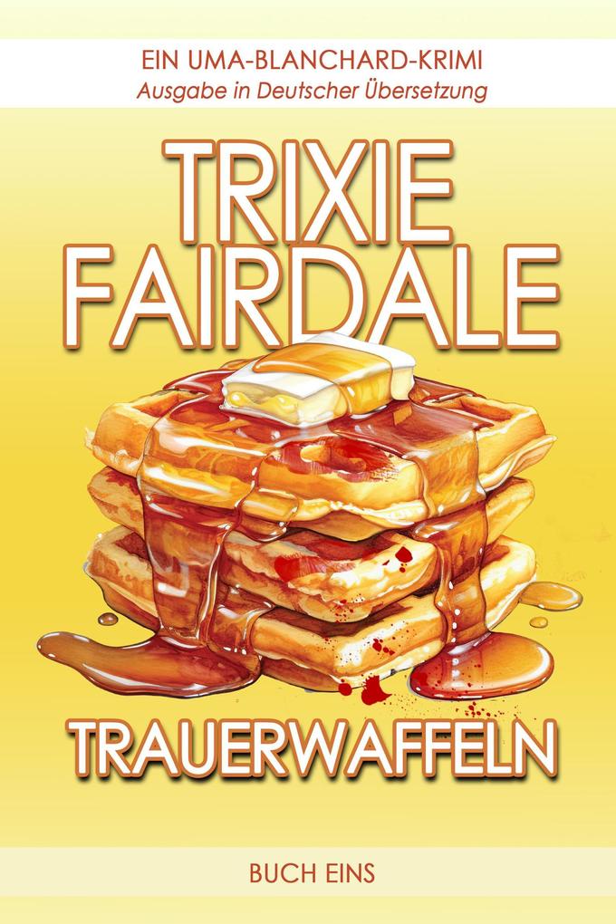 Produktbild: Trauerwaffeln | Trixie Fairdale