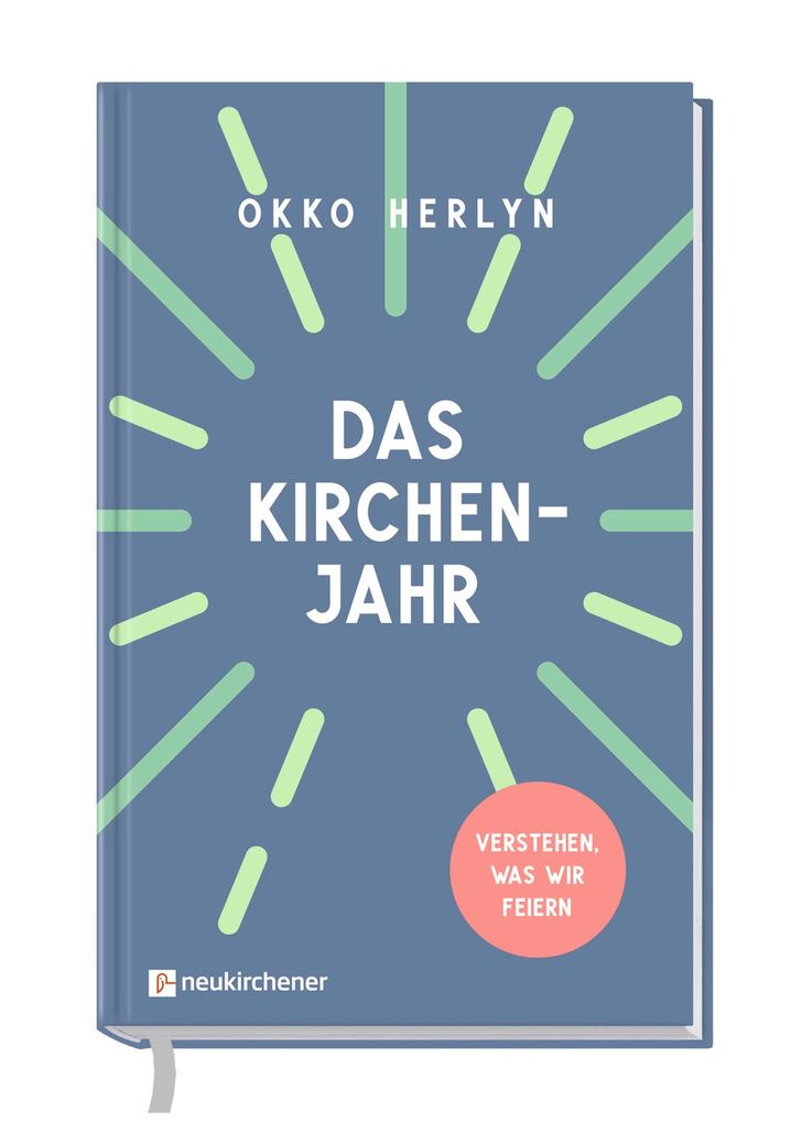 Weitere Ansicht: Das Kirchenjahr | Okko Herlyn