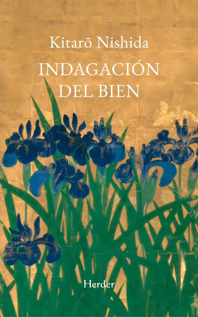 Produktbild: Indagacion del Bien | Kitaro Nishida