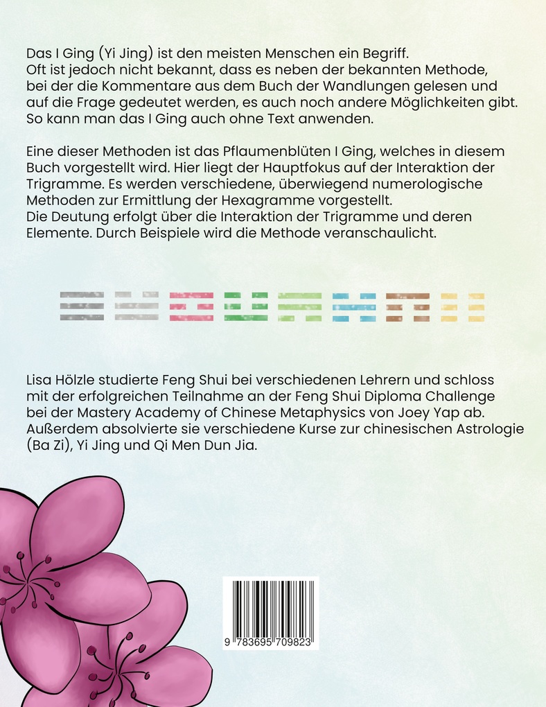 Weitere Ansicht: Das Pflaumenblüten I Ging | Lisa Hölzle