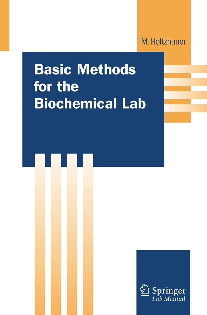 Produktbild: Basic Methods for the Biochemical Lab | Martin Holtzhauer