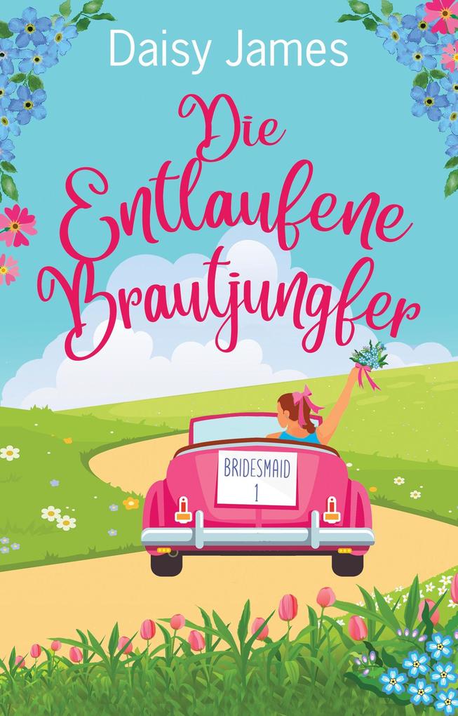 Produktbild: Die Entlaufene Brautjungfer | Daisy James