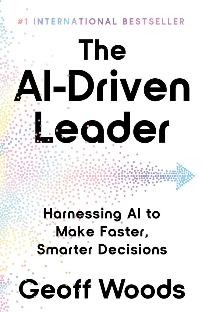 Produktbild: The AI-Driven Leader | Geoff Woods