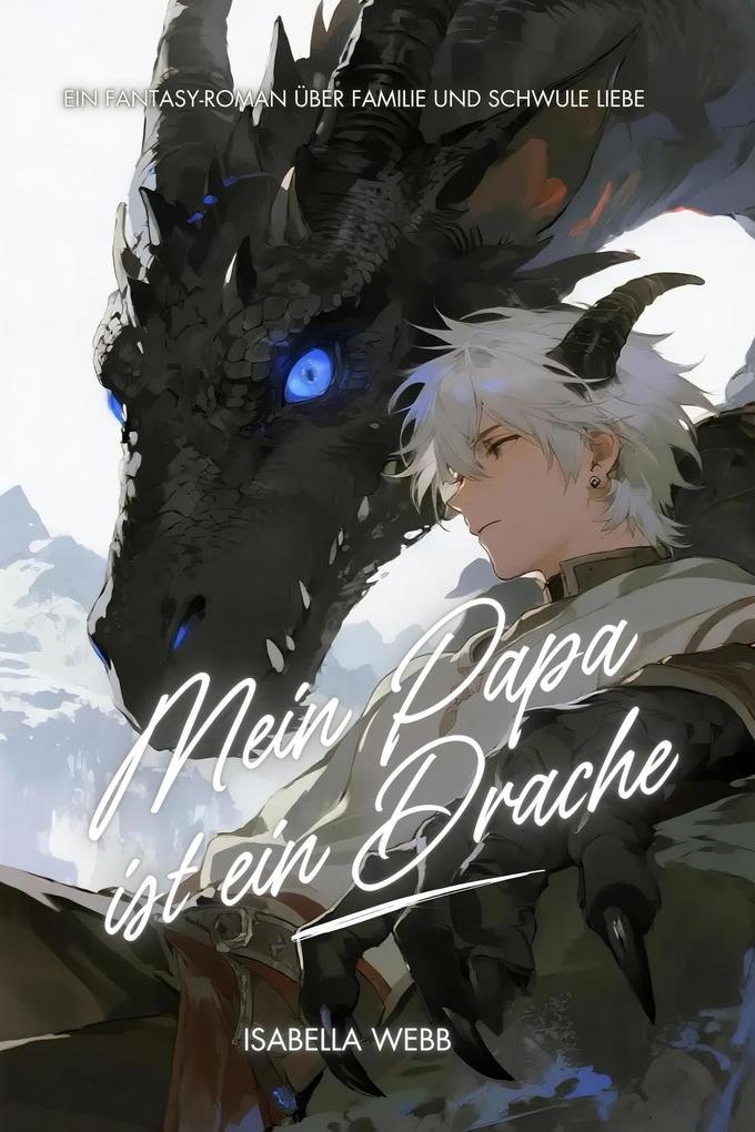 Produktbild: Mein Papa ist ein Drache | Isabella Webb
