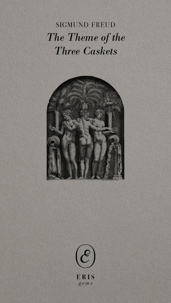 Produktbild: The Theme of the Three Caskets | Sigmund Freud
