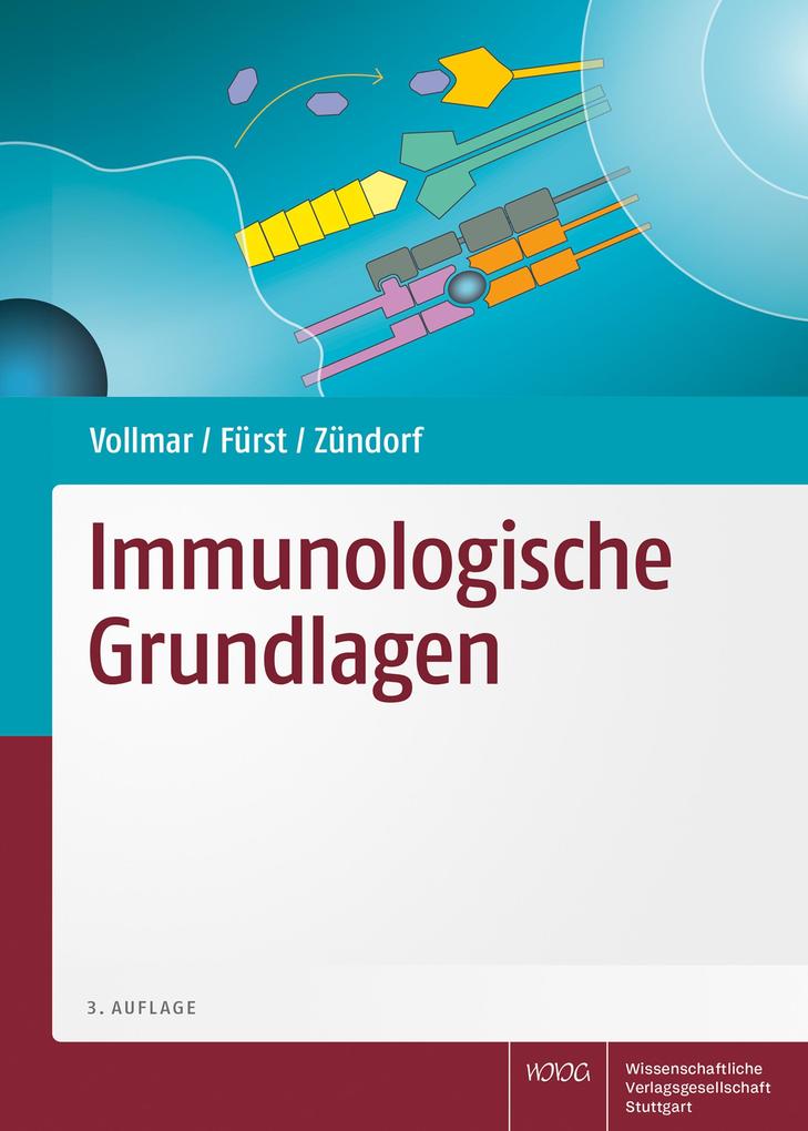 Produktbild: Immunologische Grundlagen | Angelika Vollmar, Robert Fürst, Ilse Zündorf