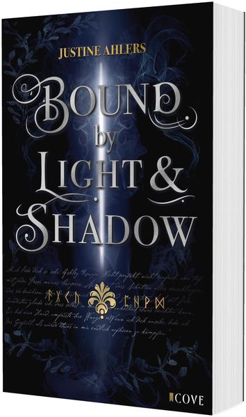 Produktbild: Chronicles of Blood & Betrayal 1: Bound by Light & Shadow | Justine Ahlers
