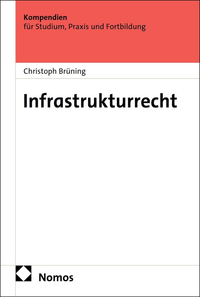 Produktbild: Infrastrukturrecht | Christoph Brüning