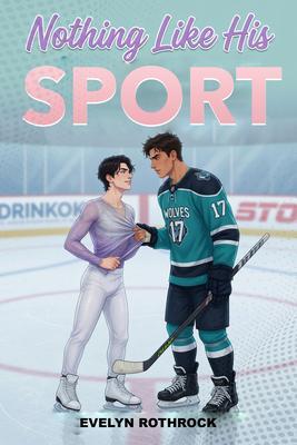 Produktbild: Nothing Like His Sport | Evelyn Rothrock