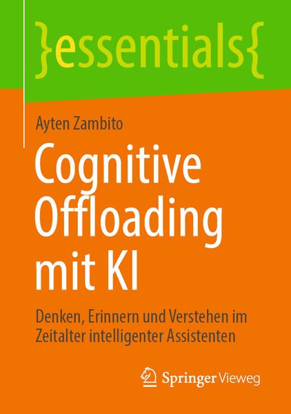 Produktbild: Cognitive Offloading mit KI | Ayten Zambito