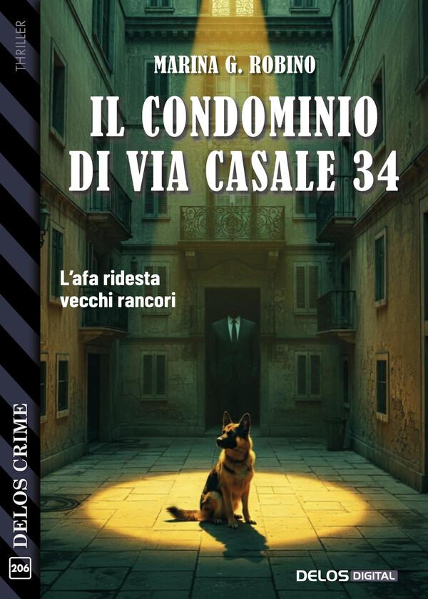 Produktbild: Il condominio di via Casale 34 | Marina G. Robino