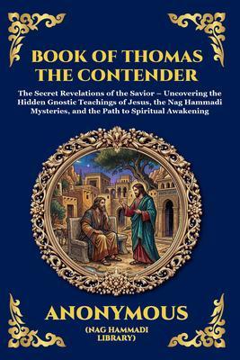 Produktbild: The Book of Thomas the Contender | Thomas The Apostle