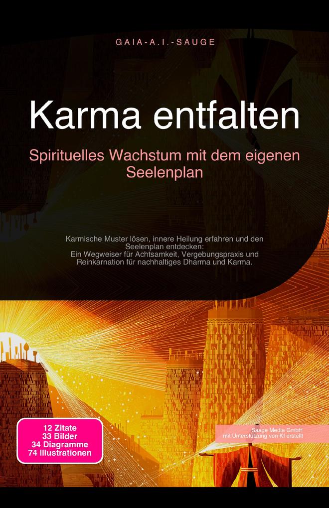Produktbild: Karma entfalten | Gaia A. I. Sauge