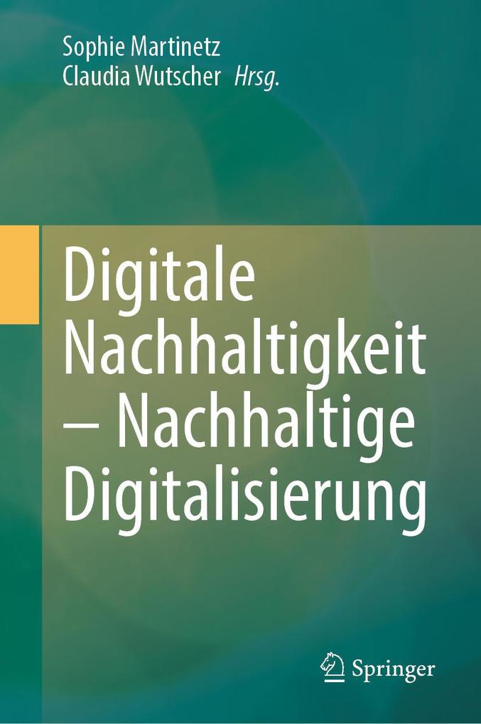 Produktbild: Digitale Nachhaltigkeit - Nachhaltige Digitalisierung