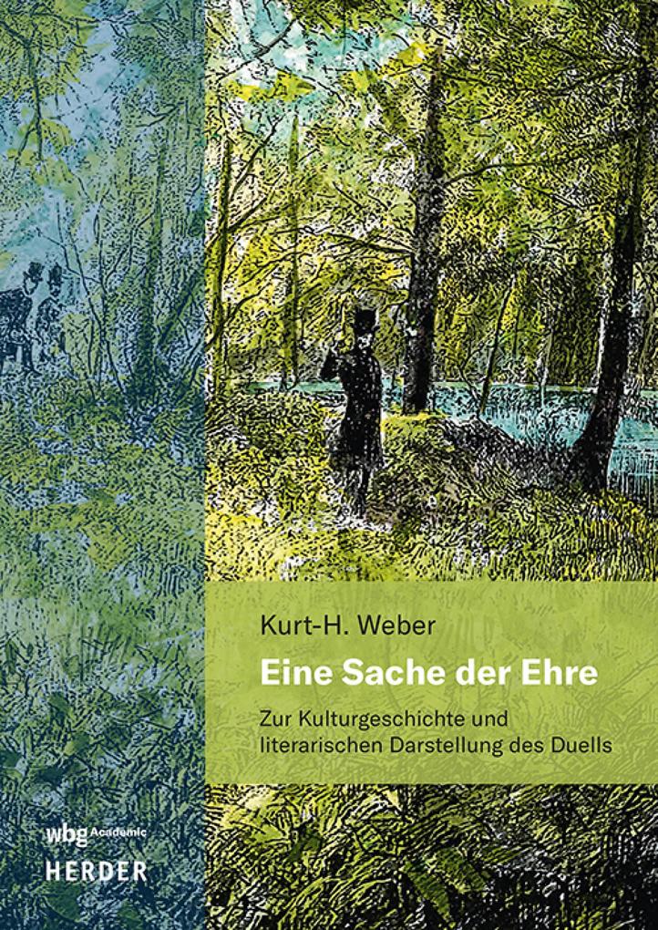 Produktbild: Eine Sache der Ehre | Kurt-Heinz Weber