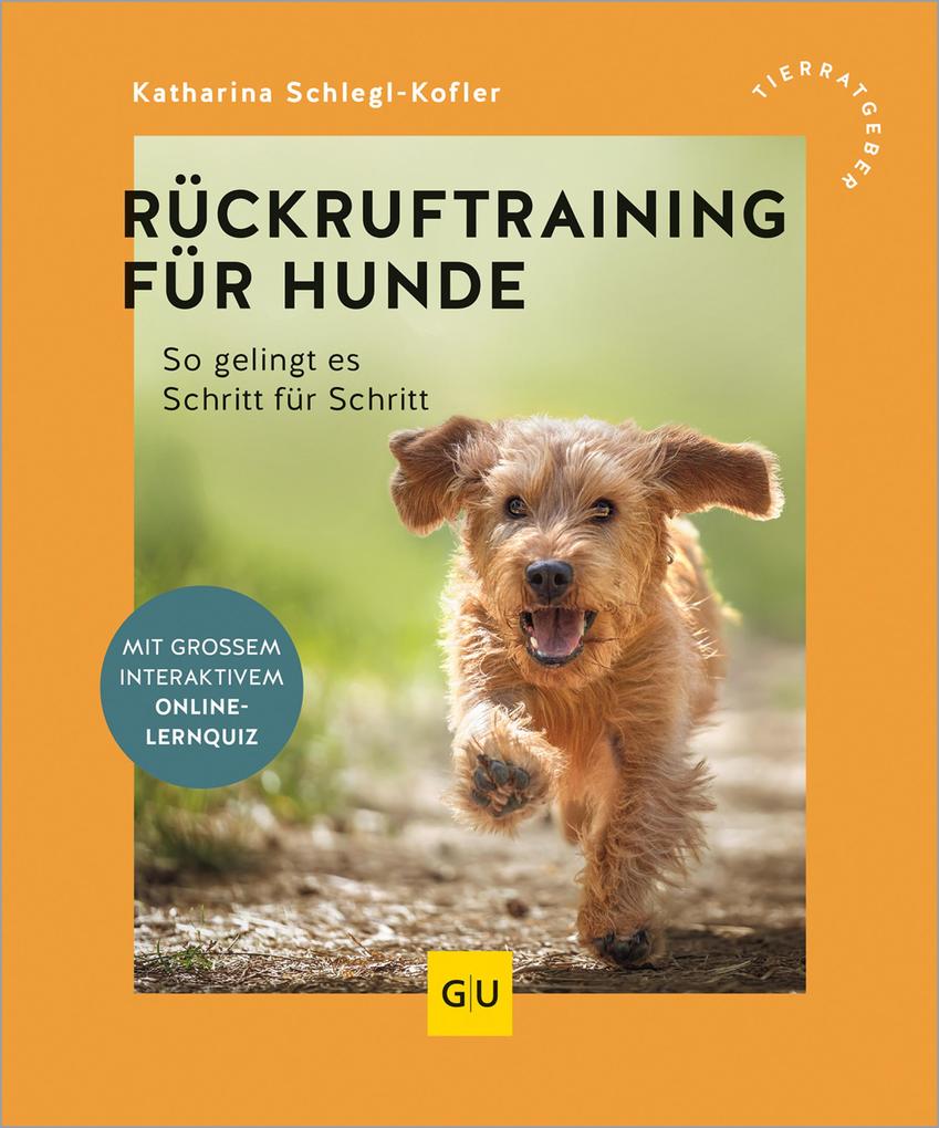 Produktbild: Rückruftraining für Hunde | Katharina Schlegl-Kofler