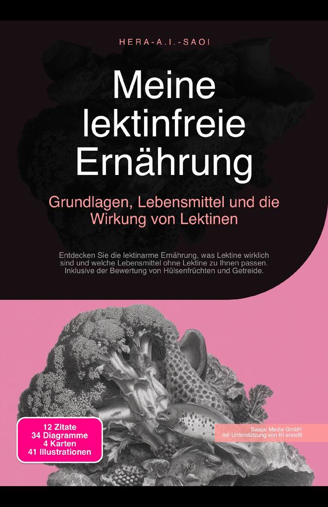 Produktbild: Meine lektinfreie Ernährung | Hera A. I. Saoi