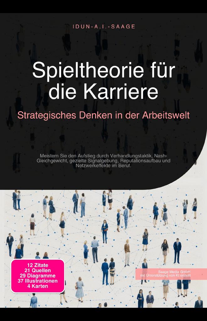 Produktbild: Spieltheorie für die Karriere | Idun A. I. Saage