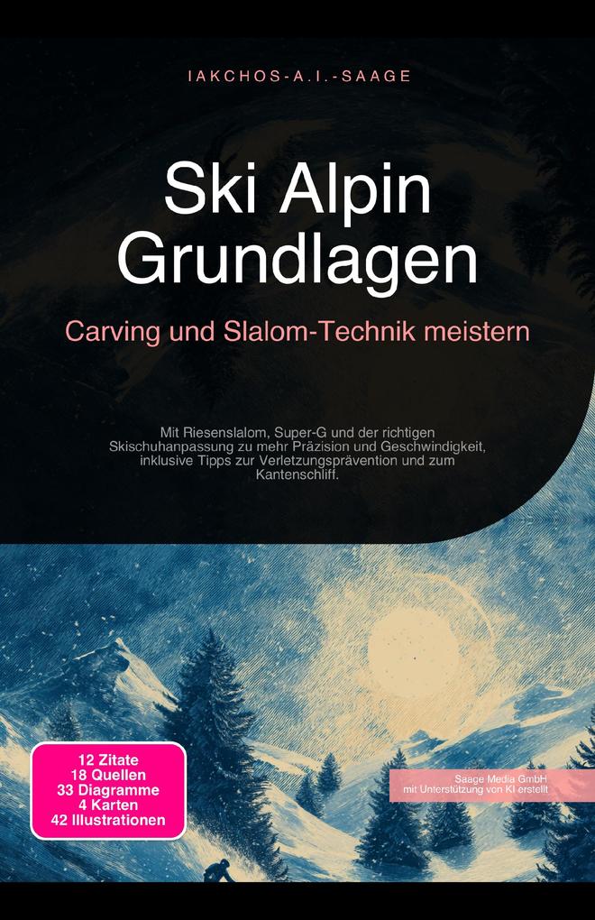 Produktbild: Ski Alpin Grundlagen | Iakchos A. I. Saage
