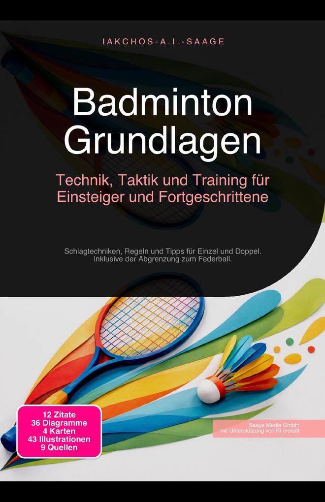 Produktbild: Badminton Grundlagen | Iakchos A. I. Saage