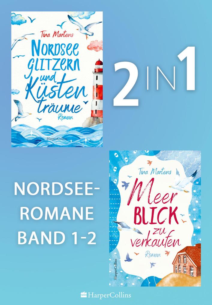 Produktbild: Nordseeromane Band 1-2 | Tina Martens