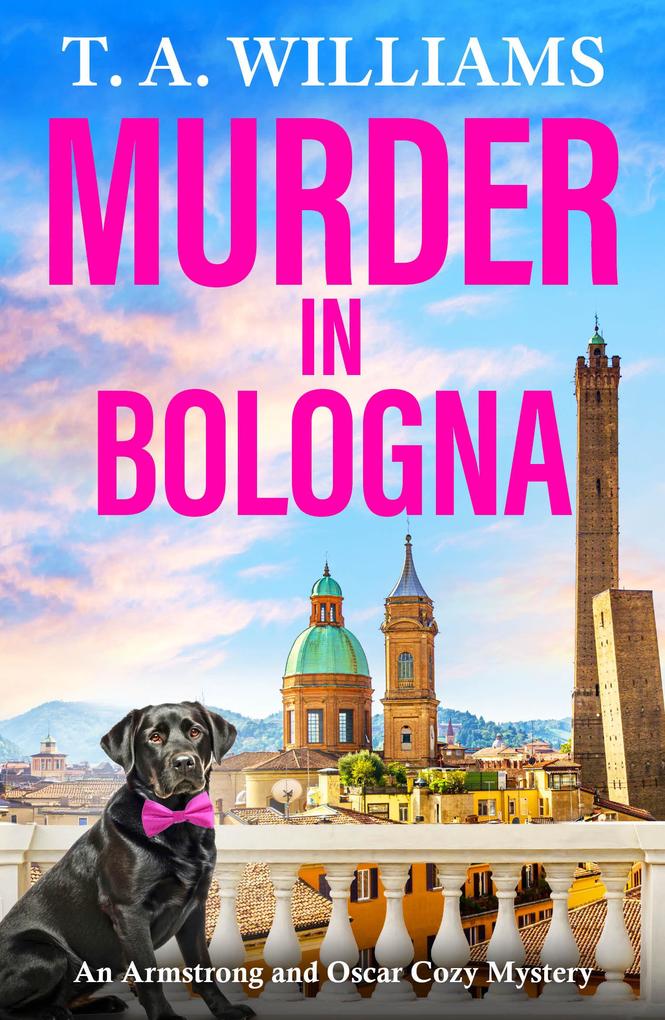 Produktbild: Murder in Bologna | T A Williams