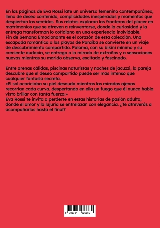 Weitere Ansicht: Fin de Semana Emocionante | Eva Rossi