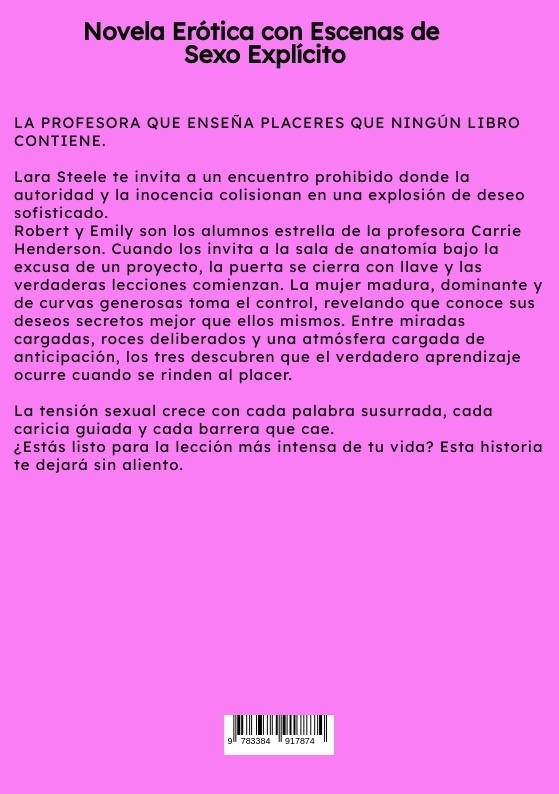 Weitere Ansicht: La Lección Prohibida de la Profesora | Lara Steele
