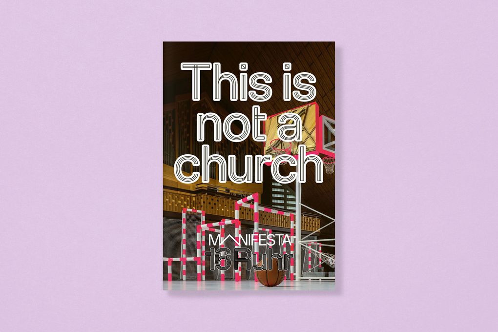 Weitere Ansicht: Manifesta 16 Ruhr: Das ist keine Kirche