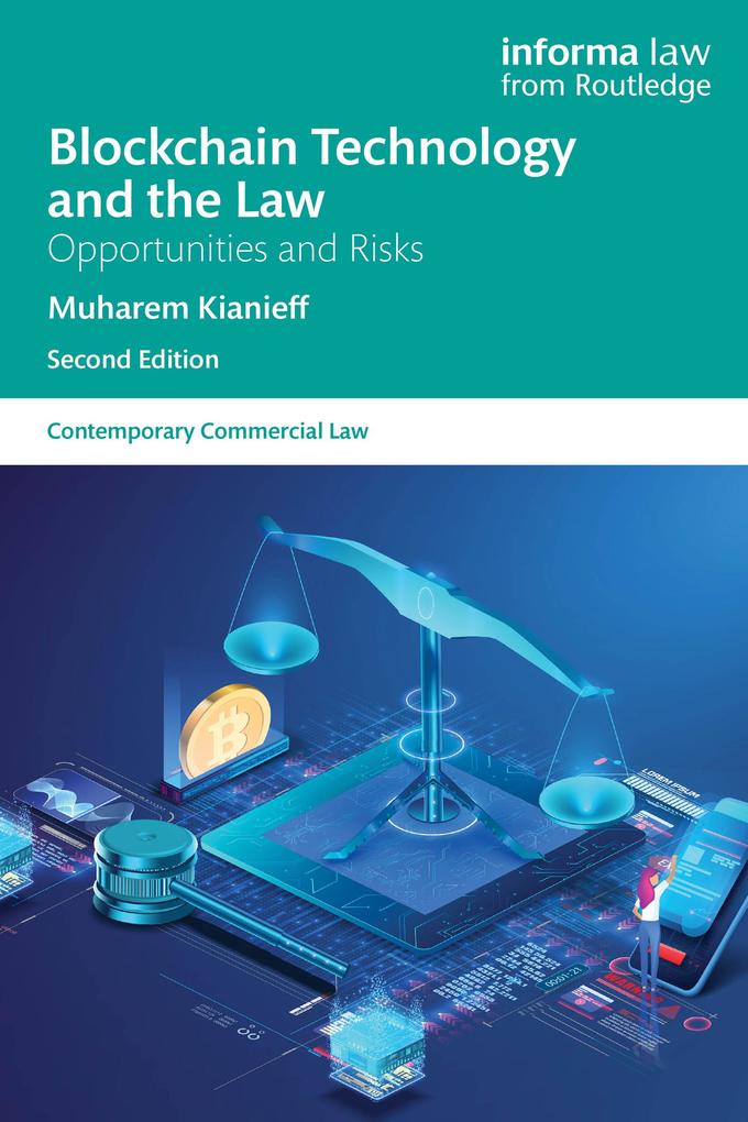 Produktbild: Blockchain Technology and the Law | Muharem Kianieff